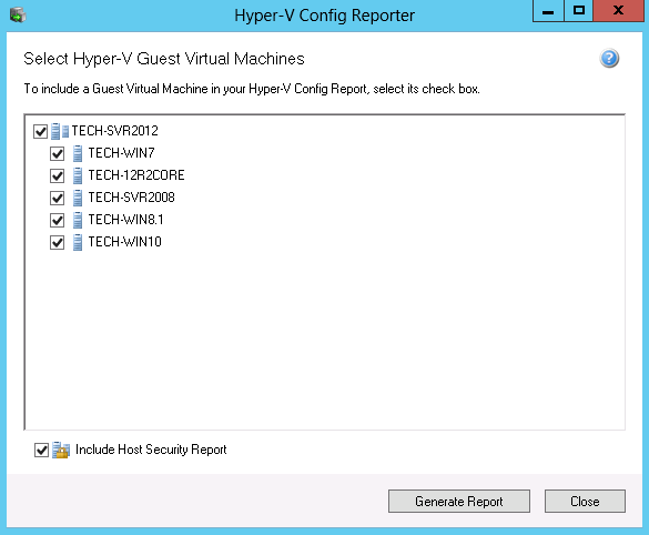 Hyper-V Config Reporter Hyper-V Config Reporter